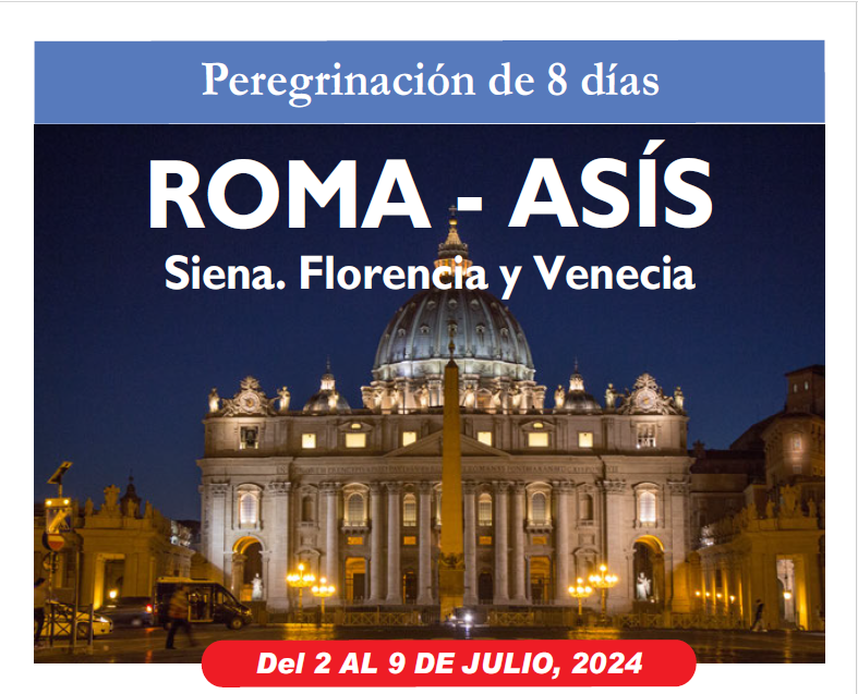 Peregrinación Roma – Asis (Julio 2024)